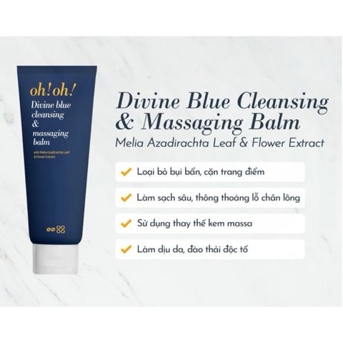 Sáp Tẩy Trang Oh Oh Divine Blue Cleansing, Massaging Balm 150ml – Làm Sạch Sâu, Thư Giãn Da Mỗi Ngày