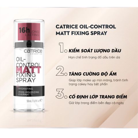 Xịt Khóa Nền Catrice Fixing Spray 50ml - Giữ Lớp Trang Điểm Lâu Trôi, Kiềm Dầu, Căng Bóng Cho Mọi Loại Da