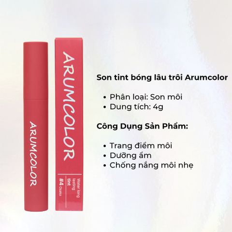Son Tint Bóng Arumcolor Water Long Lasting Tint 4g - Dưỡng Môi, Lên Màu Tự Nhiên, Giữ Ẩm Mềm Mịn, Phù Hợp Mọi Phong Cách Trang Điểm