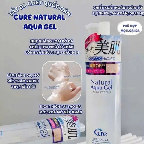 Gel Tẩy Tế Bào Da Chết Cure Natural Aqua 250g - Tẩy Da Chết Dịu Nhẹ, Sáng Mịn Từ Nhật, Phù Hợp Mọi Loại Da