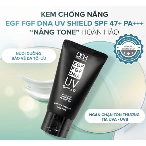 Kem Chống Nắng DBH EGF UV Shield SPF47+ PA+++ Chống Lão Hóa, Nâng Tone 60ml 389024