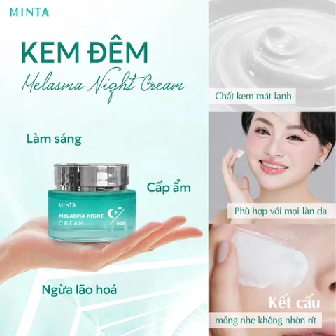 Kem Đêm Minta Melasma 50g - Dưỡng Trắng, Ngừa Nám Tàn Nhang, Cấp Ẩm Sâu, Ngăn Ngừa Lão Hóa Da