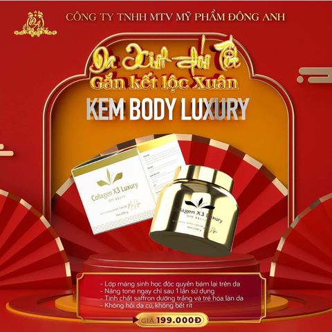 Kem Body Collagen X3 Luxury Đông Anh Chính Hãng - Dưỡng Da Trắng Sáng Mịn Màng