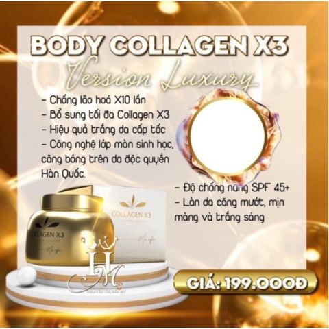 Kem Body Collagen X3 Luxury Đông Anh Chính Hãng - Dưỡng Da Trắng Sáng Mịn Màng