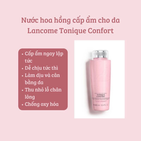 Nước Hoa Hồng Lancôme Tonique Confort 125ml - Toner Dưỡng Ẩm, Làm Dịu Da Nhạy Cảm, Thấm Nhanh, Cấp Nước Hiệu Quả