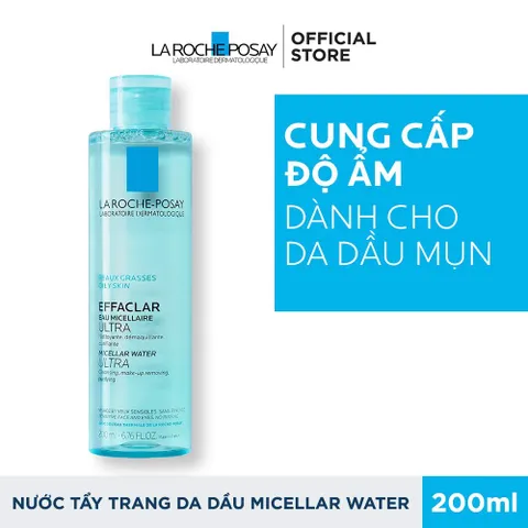 (Fullbox) Nước Tẩy Trang La Roche-Posay Effaclar Micellar Water - Làm Sạch Sâu và Kiểm Soát Bã Nhờn Cho Da Dầu, Da Mụn, 400ml Chính hãng