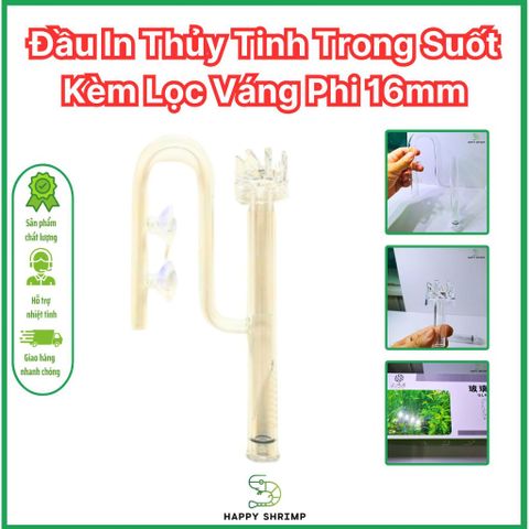 Đầu In Thủy Tinh Trong Suốt Phi 16mm - Ống Lọc Váng Cho Hồ Cá Thủy Sinh, Phụ Kiện Thẩm Mỹ Bể Cá 399808