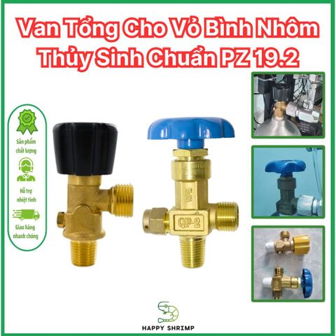 Van Tổng Thay Thế Bình Nhôm Thủy Sinh PZ19.2/PZ25.4 - Van Đồng Thau Dễ Lắp Đặt, Đóng Mở Nhanh, Chuyên Dụng cho Bình Khí Thủy Sinh