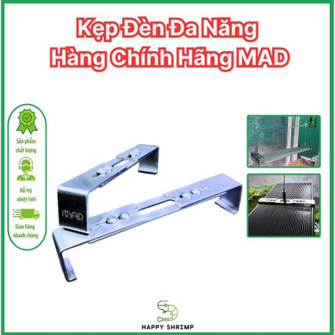 Kẹp Đèn Đa Năng MAD - Phụ Kiện Treo Đèn Thủy Sinh Chất Liệu Thép Không Gỉ Inox 304 - Bảo Hành 2 Năm