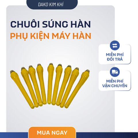 Chuôi Súng Hàn TIG 116mm - Phụ Kiện Đuôi Súng Hàn Chất Lượng, Dễ Dàng Lắp Đặt Cho Súng WP17, WP18, WP26