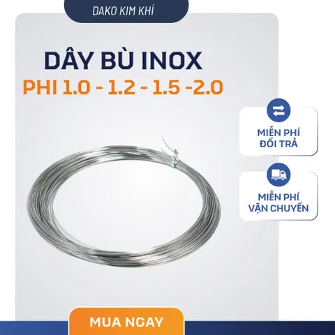 Dây Bù Inox 304 Chất Lượng Cao - Cuộn Dây Không Gỉ 1.0, 1.2, 1.5, 2.0 mm Dùng Trong Hàn, Tiện Ích Đỉnh Cao