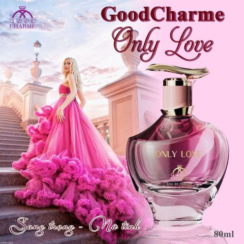 Nước Hoa Nữ Charme Only Love 80ml - Hương Ngọt Ngào Tươi Trẻ, Lãng Mạn Dành Cho Phái Đẹp, Lưu Hương Lâu Dài