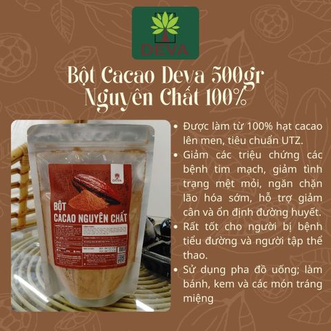 Bột Cacao Nguyên Chất Deva 500g - Hương Vị Đắng Đặc Trưng, Phù Hợp Cho Keto, Pha Chế Socola Nóng, Thực Phẩm Ăn Kiêng
