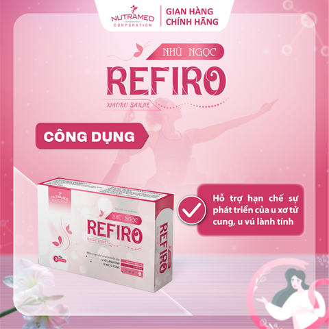 Viên uống Nhũ Ngọc Refiro hỗ trợ cải thiện u xơ tử cung, u nang tuyến vú lành tính - Thực phẩm chức năng sức khỏe nữ giới (30 viên)