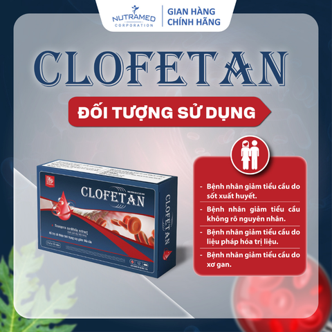 Viên uống Clofetan Nutramed – Hỗ trợ tái tạo tiểu cầu, giảm nguy cơ xuất huyết, cho người bị sốt xuất huyết (30 viên)