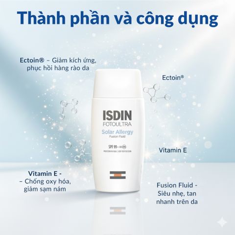 Kem Chống Nắng Isdin FotoUltra Solar Allergy Fusion Fluid SPF50+ - Bảo Vệ Da Nhạy Cảm, Dưỡng Ẩm và Làm Dịu Da 50ml
