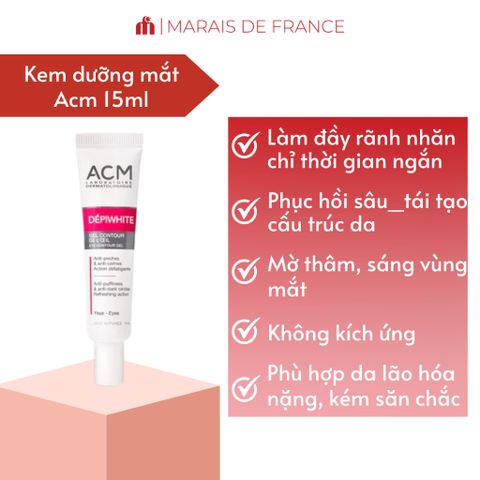 Gel Dưỡng Mắt ACM Depiwhite 15ml - Giảm Thâm Quầng, Bọng Mắt, Phù Hợp Da Nhạy Cảm - Dược Mỹ Phẩm Pháp
