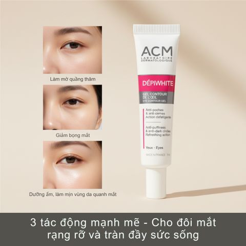 Gel Dưỡng Mắt ACM Depiwhite 15ml - Giảm Thâm Quầng, Bọng Mắt, Phù Hợp Da Nhạy Cảm - Dược Mỹ Phẩm Pháp