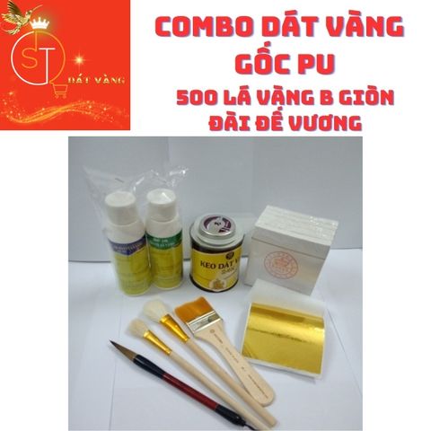 Combo Dát Vàng 500 Lá B Giòn Đài Đế Vương và Keo Phủ 24K Gốc PU - Dùng cho Gỗ, Kim Loại, Nhựa, Đá, Gốm Sứ