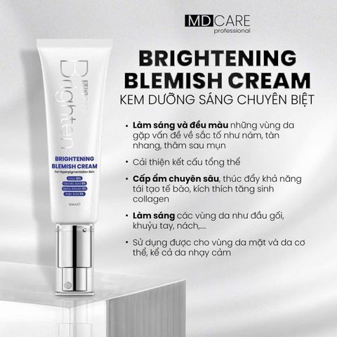 [Tặng Sữa rửa mặt] Kem Sáng Da MD CARE Brightening Blemish Cream - Giúp Làm Sáng Da Mờ Nám, Cung Cấp Độ Ẩm, Phù Hợp Cho Mọi Loại Da