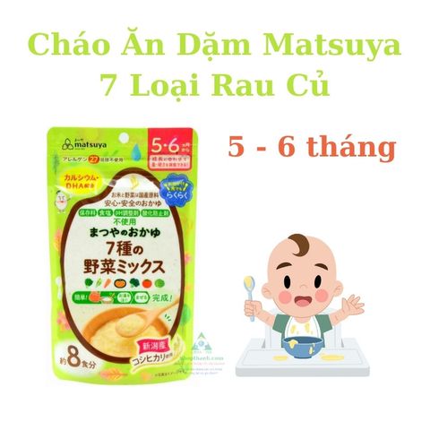 Bột Cháo Ăn Dặm Matsuya Nhật Bản Cho Bé Từ 5 Tháng - An Toàn, Dinh Dưỡng, Tiện Lợi, Không Đường, Không Muối, Hỗ Trợ Phát Triển Khỏe Mạnh