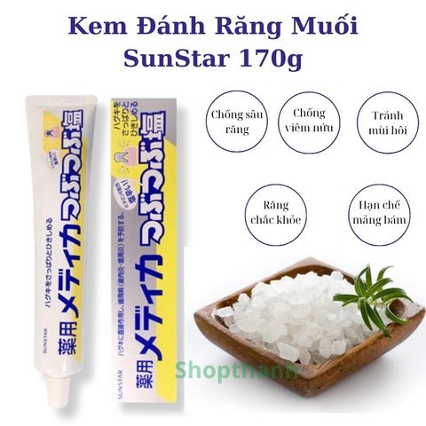 Kem Đánh Răng Muối Sunstar Nhật Bản 170g - Ngừa Hôi Miệng, Chống Viêm Lợi, Làm Sạch Sâu, Hơi Thở Thoáng Mát, An Toàn Cho Gia Đình