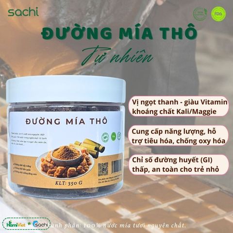 Đường Mía Thô Sachi 100% Tự Nhiên - Giàu Vitamin, Khoáng Chất, Không Hóa Chất, Nguyên Liệu Nấu Ăn Sạch, An Toàn Sức Khỏe