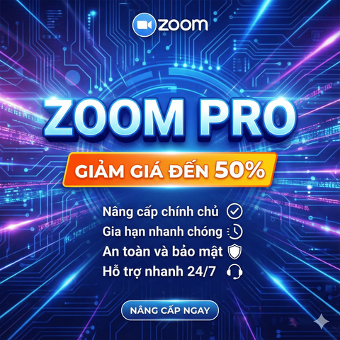 Gói Nâng Cấp Zoom Pro 12 Tháng - Tài Khoản Họp Trực Tuyến Chuyên Nghiệp Không Giới Hạn Thời Gian và Người Tham Gia