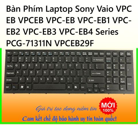 Bàn Phím Laptop Sony Vaio VPC-EB Series - Đen, US Layout, Không Chập Phím, Độ Nhạy Cao, Bảo Hành 1 Năm 1 Đổi 1