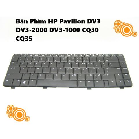 Bàn Phím Laptop HP Pavilion DV3-2000 DV3-1000 CQ30 CQ35 - Chuẩn US, Độ Nhạy Cao, Chữ Khắc Lazer, Bảo Hành 09 Tháng
