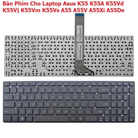 Bàn Phím Laptop Asus K55 K55A K55DE K55DR K55N Màu Đen - Phụ Kiện Thay Thế Chính Hãng, Chất Lượng Cao