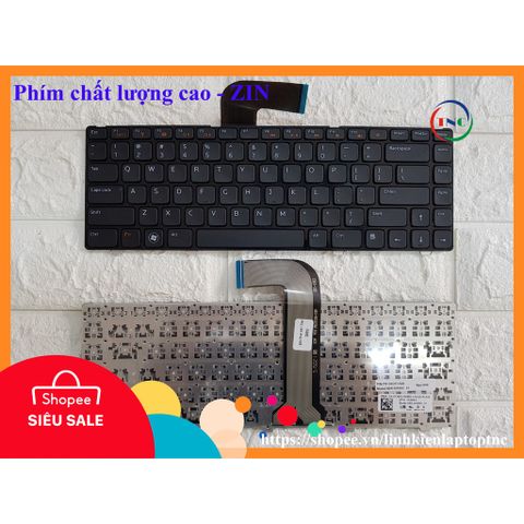Bàn phím Laptop DELL ZIN chất lượng cao cho Vostro 3420 3450 3460 3560 1440 1450 và Inspiron N4110 N4050 N5050 - Bảo hành 9 tháng