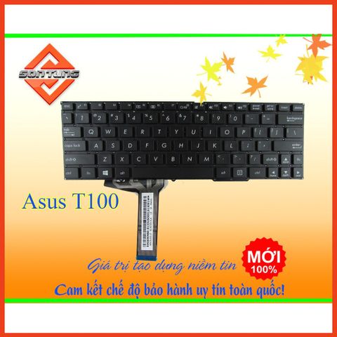 Bàn Phím Laptop ASUS T100 T100A T100C T100T T100TA - Phụ Kiện Chính Hãng, Bảo Hành 09 Tháng, Đổi 1 Trong Thời Gian Bảo Hành