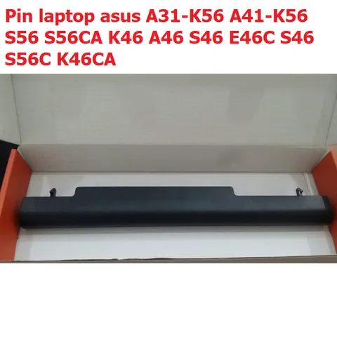 Pin Laptop Asus A31-K56 A41-K56 S56 S56CA K46 A46 S46 E46C 4400mAh - Bảo Hành 12 Tháng - Pin Thay Thế Li-ion Chất Lượng