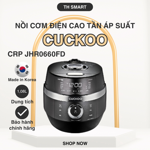 Nồi Cơm Điện Cao Tần Áp Suất CUCKOO CRP-JHR0660FD 1.08L Chính Hãng - Nấu Cơm Dẻo Ngon Với Công Nghệ IH Từ Hàn Quốc