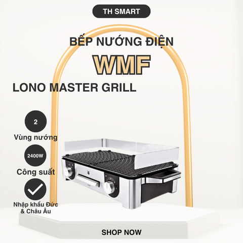 Bếp Nướng Điện WMF Lono Master Grill 2400W - Thiết Kế Sang Trọng, Dễ Dàng Vệ Sinh, Tối Ưu Để Nướng Thực Phẩm Tại Nhà