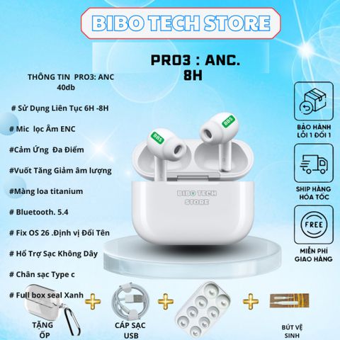 Tai Nghe Bluetooth Pro 3 ANC - Giảm Ồn Chủ Động ~40dB, Âm Thanh Rõ Nét, Sạc Type-C, Thiết Kế Nhỏ Gọn, Phù Hợp với Android & iOS