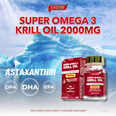 Omega 3 Nhuyễn Thể Nhật Bản Super Krill Oil Eikenbi 2000mg 60 Viên - Bổ Não, Tăng Cường Trí Nhớ, Hỗ Trợ Tim Mạch, Sáng Mắt