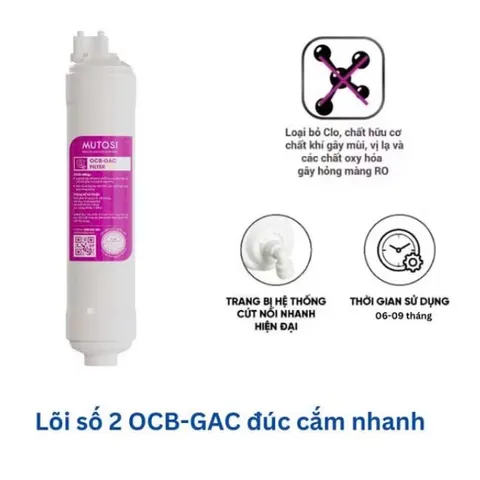 Lõi Lọc số 2 MUTOSI - Lõi Đúc OCB-GAC Filter Hàng Chính Hãng - Than Hoạt Tính Cho Máy Lọc Nước 6-9 Tháng