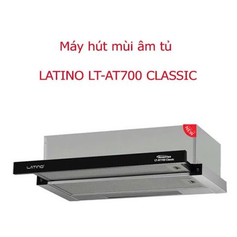 Máy hút mùi âm tủ Latino LT-AT700 Classic - Thiết kế sang trọng, Đèn LED tiết kiệm, Hoạt động êm ái dưới 48Db - Hàng chính hãng