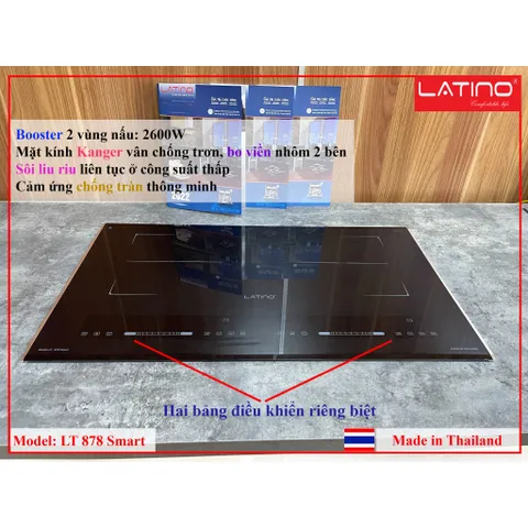 Bếp từ Latino LT - 878 Smart - Hàng chính hãng -  Made in Thái Lan - Tính năng sôi liu riu liên tục ở nhiệt độ thấp