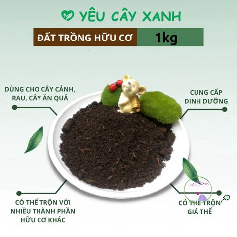 Đất Trồng Hữu Cơ Dinh Dưỡng - Túi 1kg Giá Thể Tối Ưu Cho Cây Kiểng Trong Nhà và Ngoài Trời