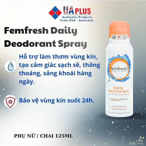 Xịt Khử Mùi Femfresh Daily Deodorant Spray 125ml - Thơm Mát, An Toàn Cho Vùng Kín, Bảo Vệ 24 Giờ, Nhập Khẩu Chính Ngạch