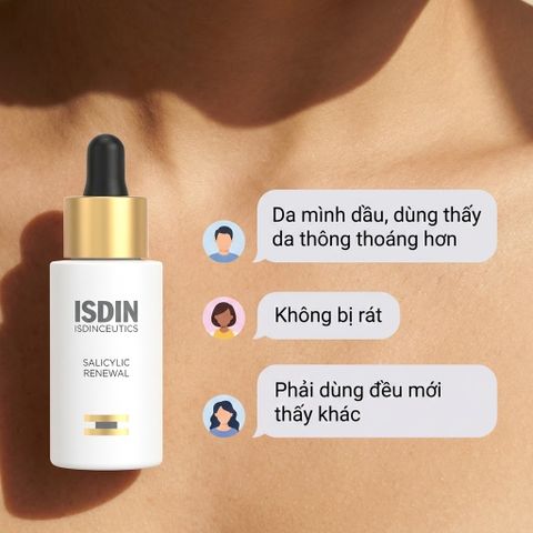 Serum ISDIN Isdinceutics Salicylic Renewal 30ml - Giảm mụn, Làm sáng da, Mờ thâm, Chăm sóc da dầu và hỗn hợp