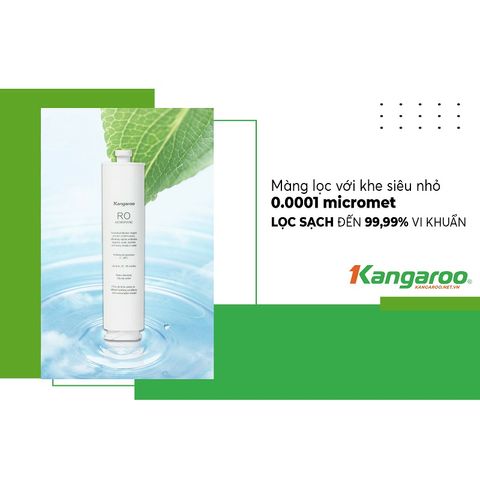 Lõi Số 4 Màng Đúc RO Kangaroo Chính Hãng - Lọc Nước Sạch Tinh Khiết Cho Các Model KG100HU, KG100HU+, KG100MED, KG100EED, KG100HED