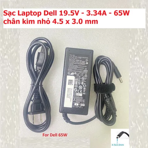 Sạc Laptop Dell Chính Hãng 19.5V - 3.34A - 65W Chân Kim Nhỏ 4.5 x 3.0 mm - Sản Phẩm Mới 100%