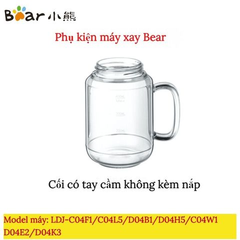 Cối Thay Thế Máy Xay Bear D04B1/D04E2/D04H5/C04F1