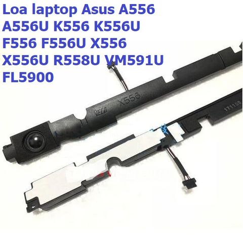 Loa Laptop Asus A556 K556 F556 X556 R558 VM591 FL5900 - Âm Thanh Chất Lượng Cao, Bảo Hành 3 Tháng