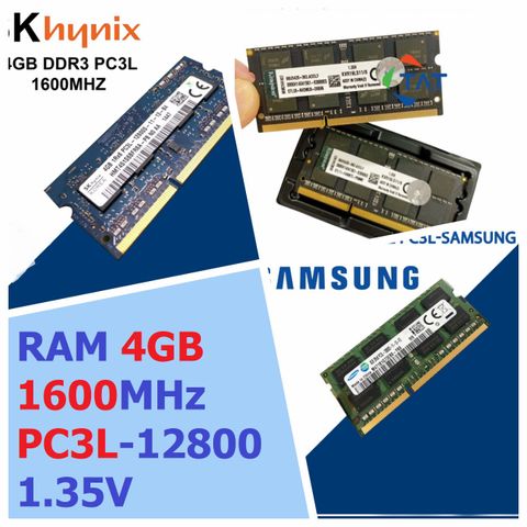 Ram Laptop 4GB DDR3 Hynix/Samsung/Kingston 1600MHz PC3L-12800 1.35V Chính Hãng - Tương Thích Macbook, Bảo Hành 36 Tháng 1 Đổi 1