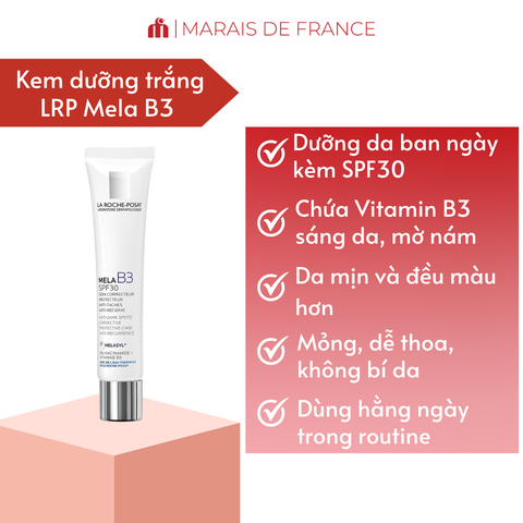 Kem Dưỡng Chống Nám La Roche-Posay Mela B3 40ml - Hỗ Trợ Làm Sáng Da, Mờ Đốm Nâu, Chống Nắng SPF30, Niacinamide, Melasyl